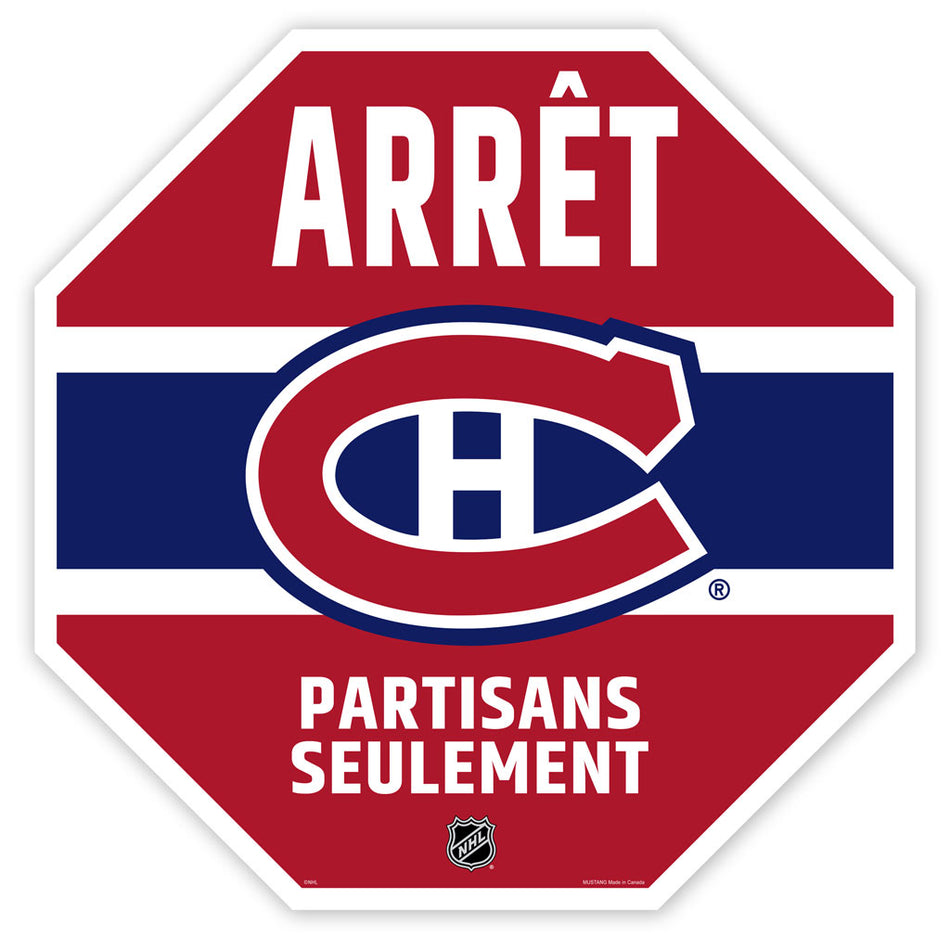 Montreal Canadiens 23"  Stop Fans Only Sign